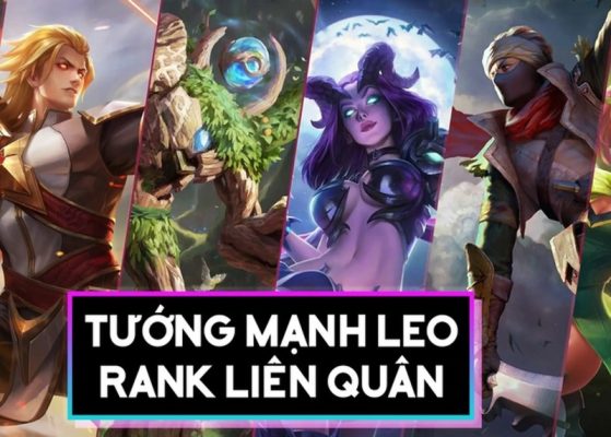 top-tuong-lien-quan-manh-nhat-leo-rank-don-tung-vi-tri